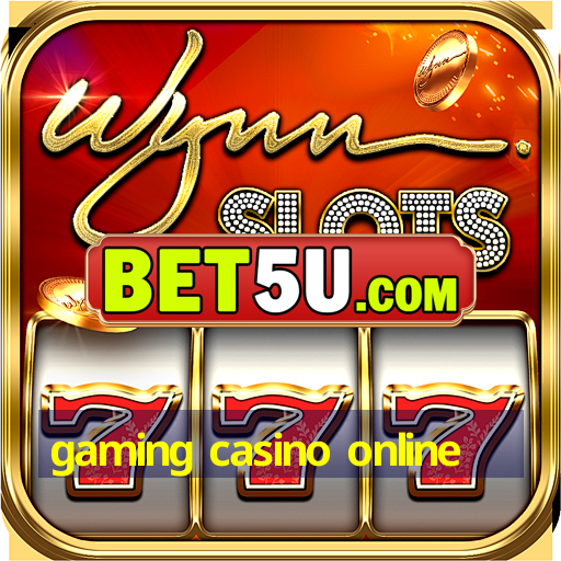 gaming casino online